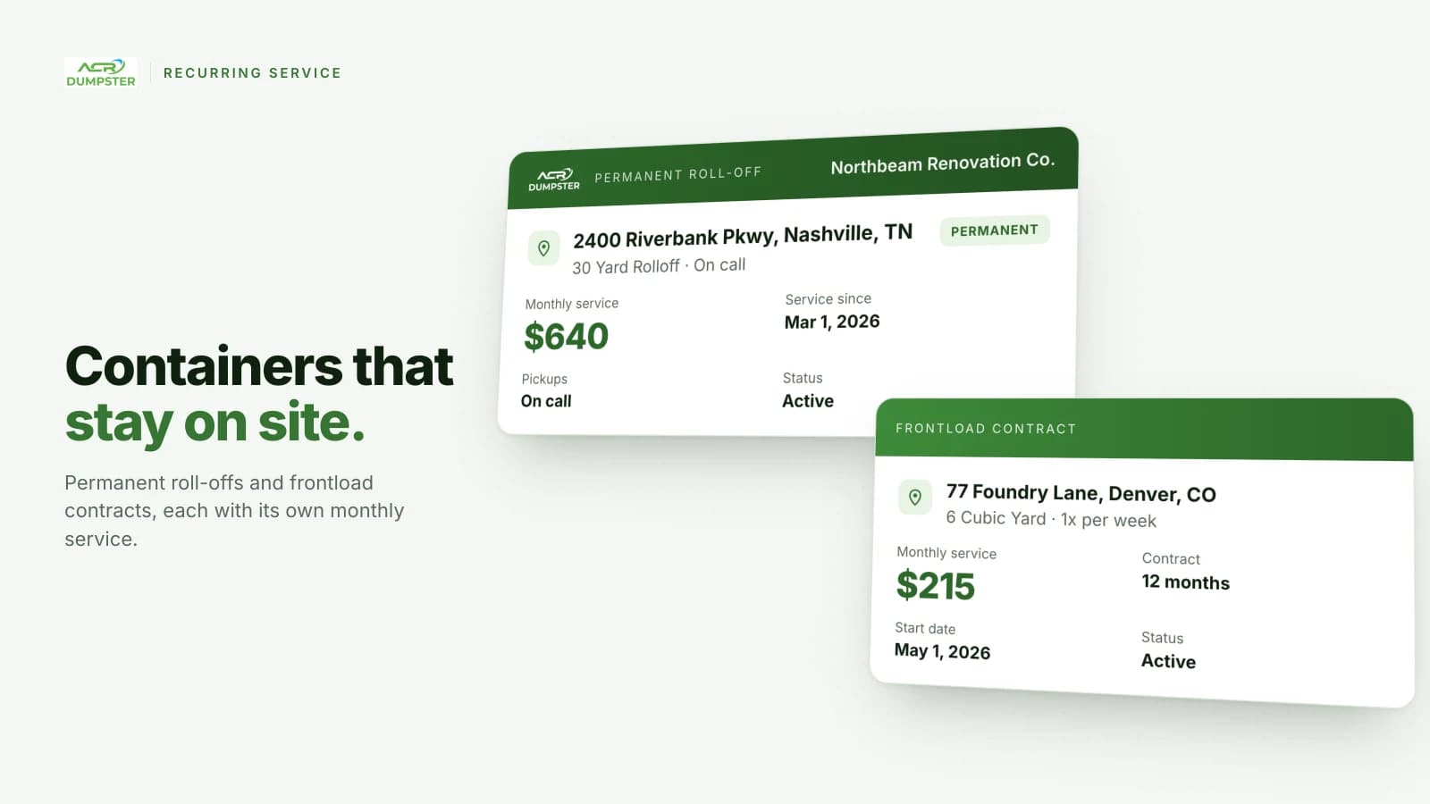 A permanent roll-off card and a weekly frontload contract card, each with its monthly service fee and status