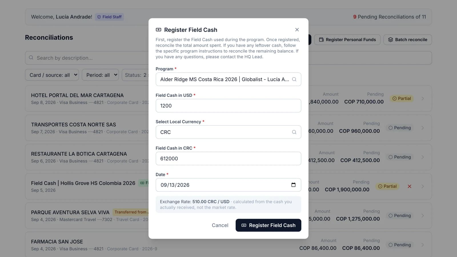 Register Field Cash dialog with USD, local currency in Costa Rican colones and the calculated exchange rate